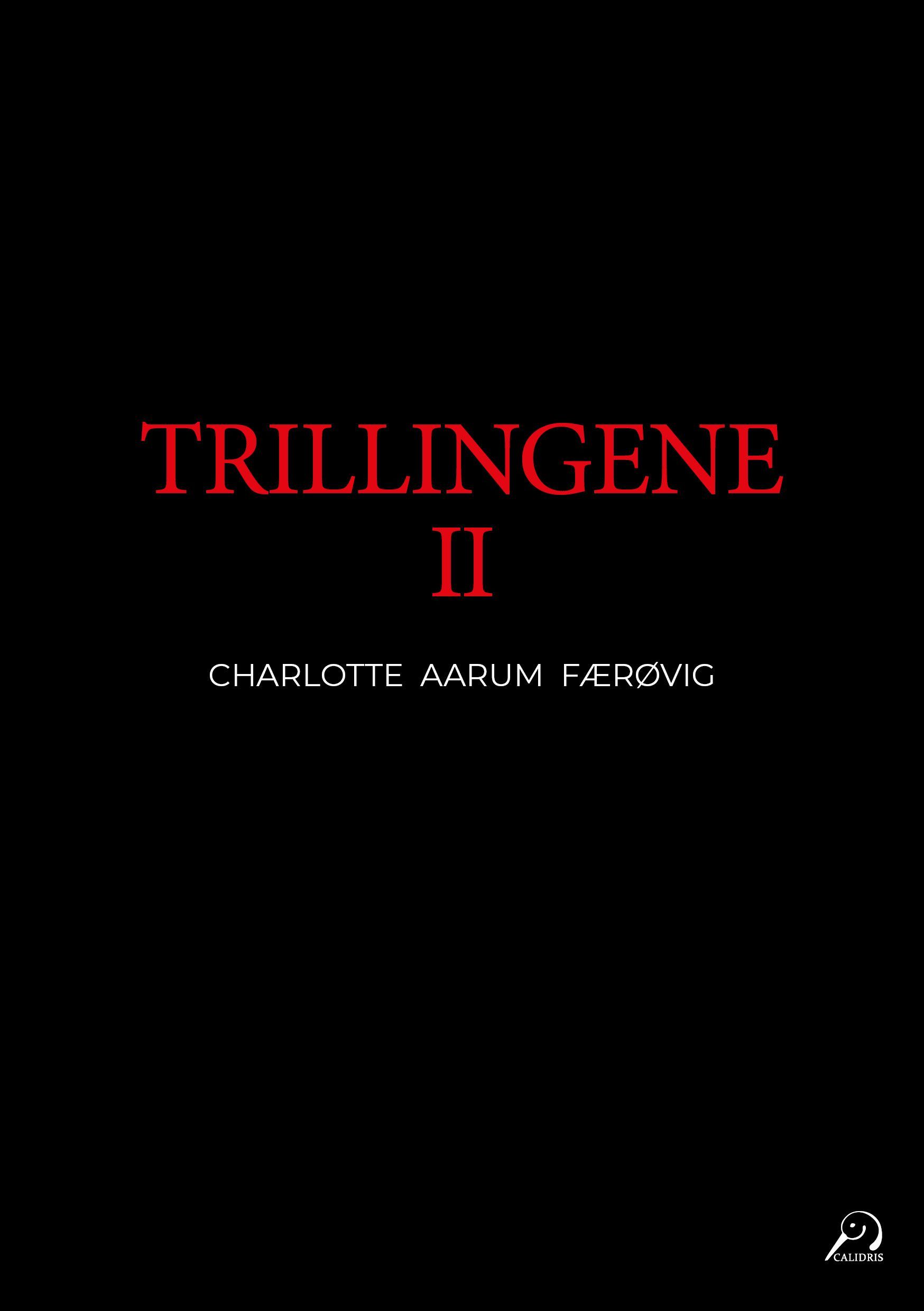 Trillingene. II