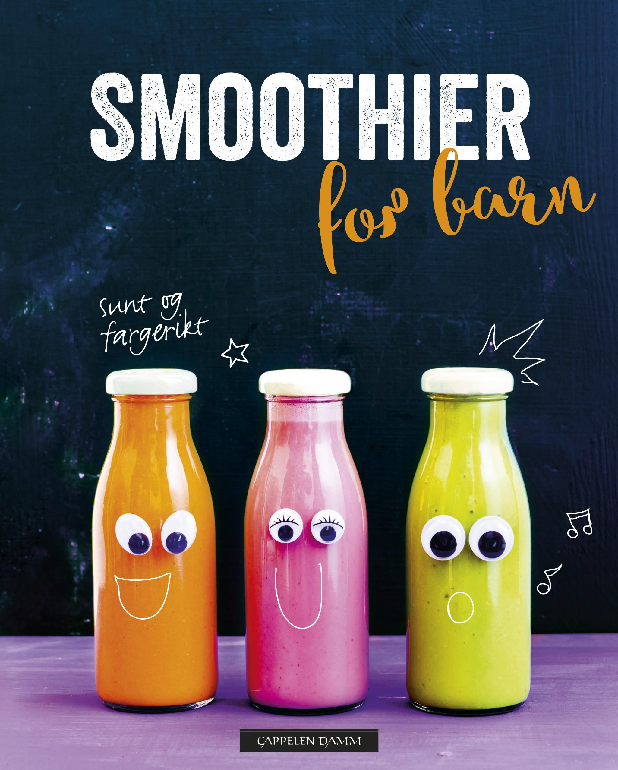 Smoothier for barn : sunt og fargerikt
