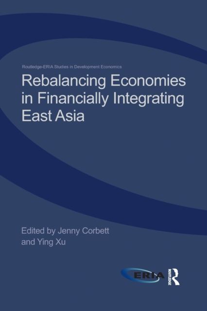 Rebalancing Economies in Financially Integrating East Asia