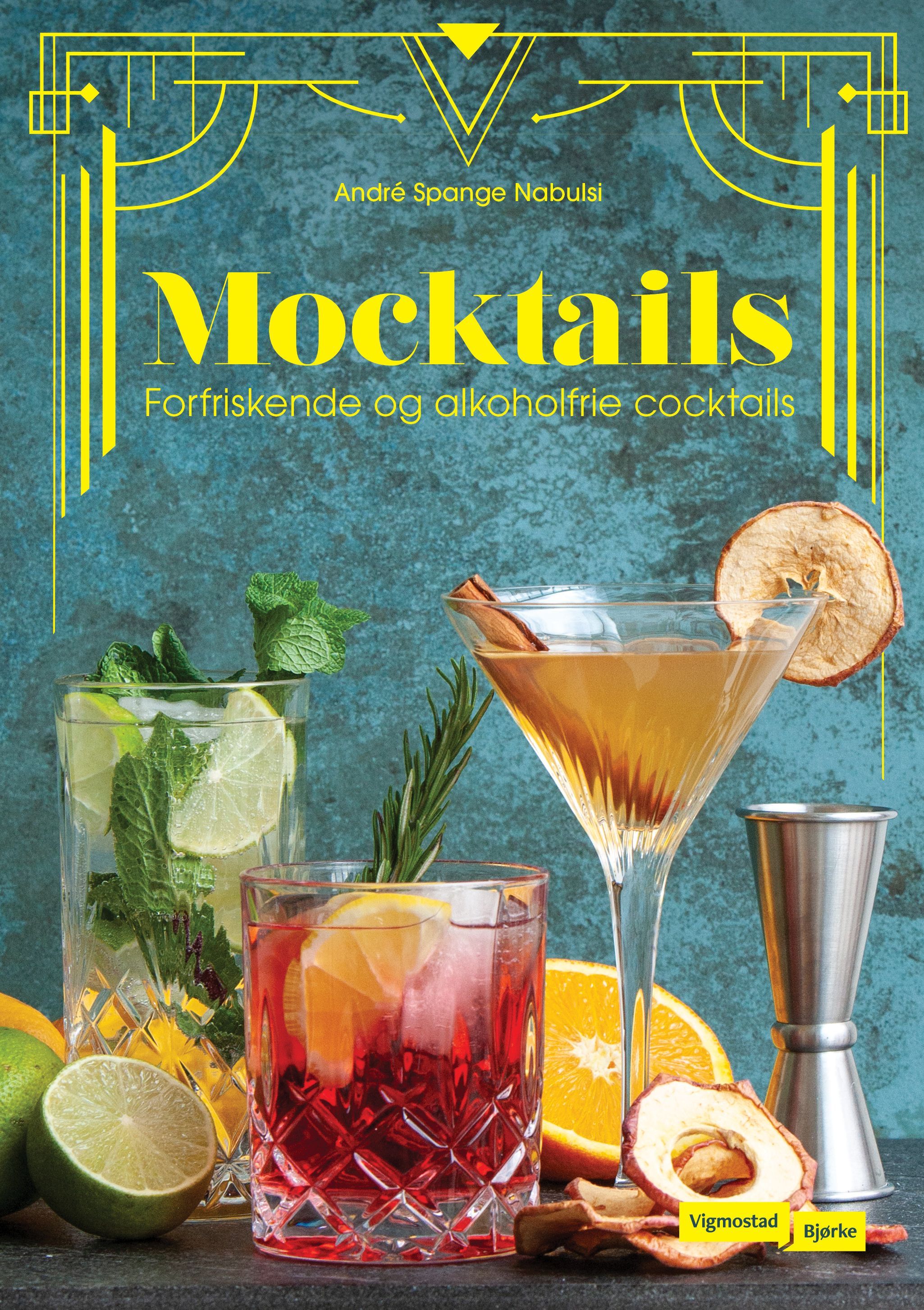 Mocktails : forfriskende og alkoholfrie cocktailer