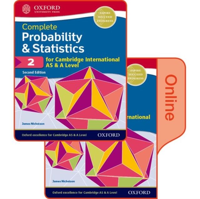Probability & Statistics 2 for Cambridge International AS & A Level : Print & Online Student Book Pack