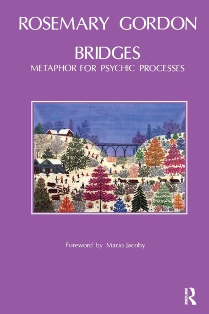 Bridges : Metaphor for Psychic Processes