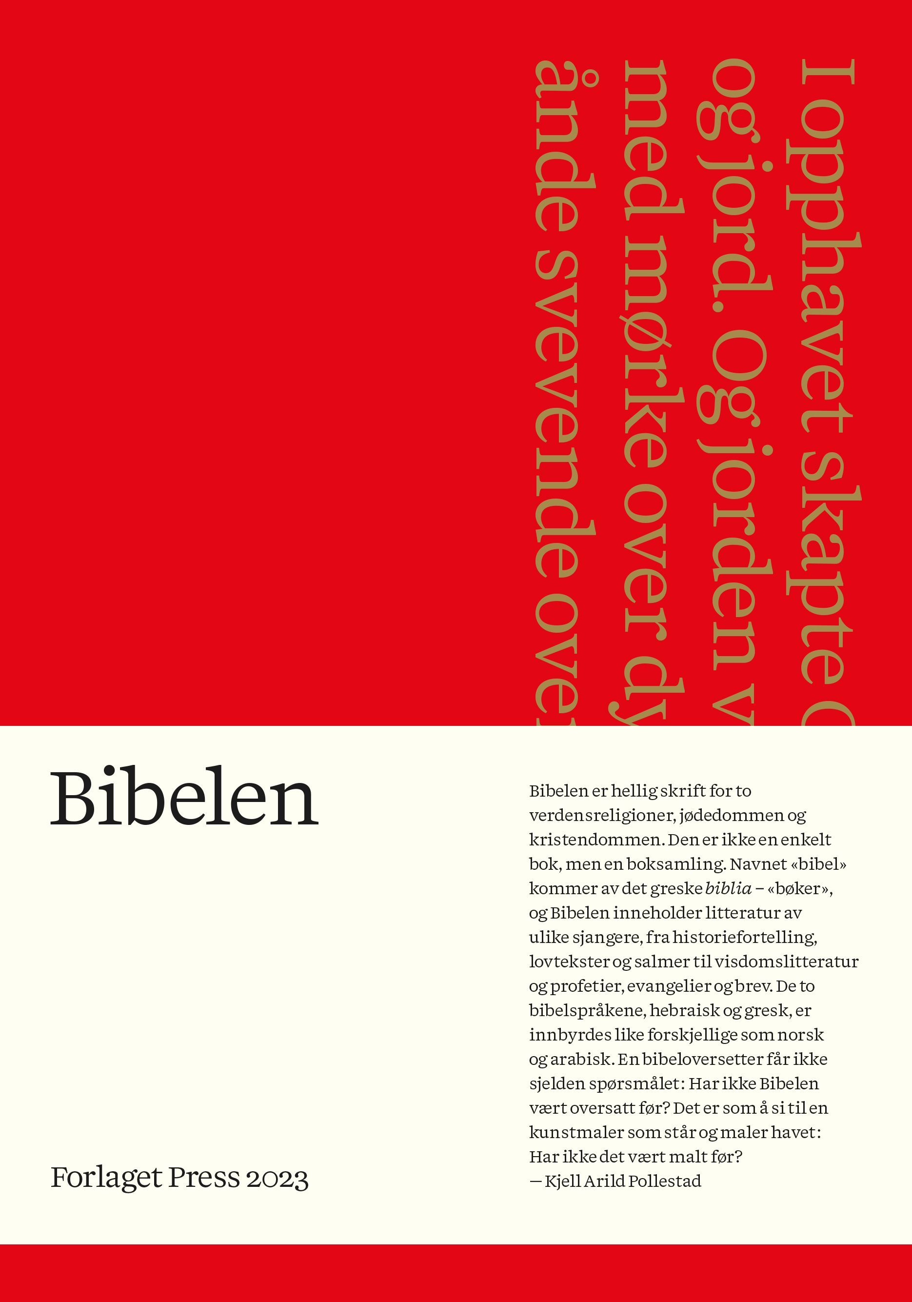 Bibelen : Den hellige skrift : Det gamle og Det nye testamentet