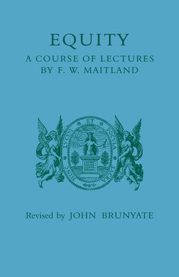Equity : A Course of Lectures