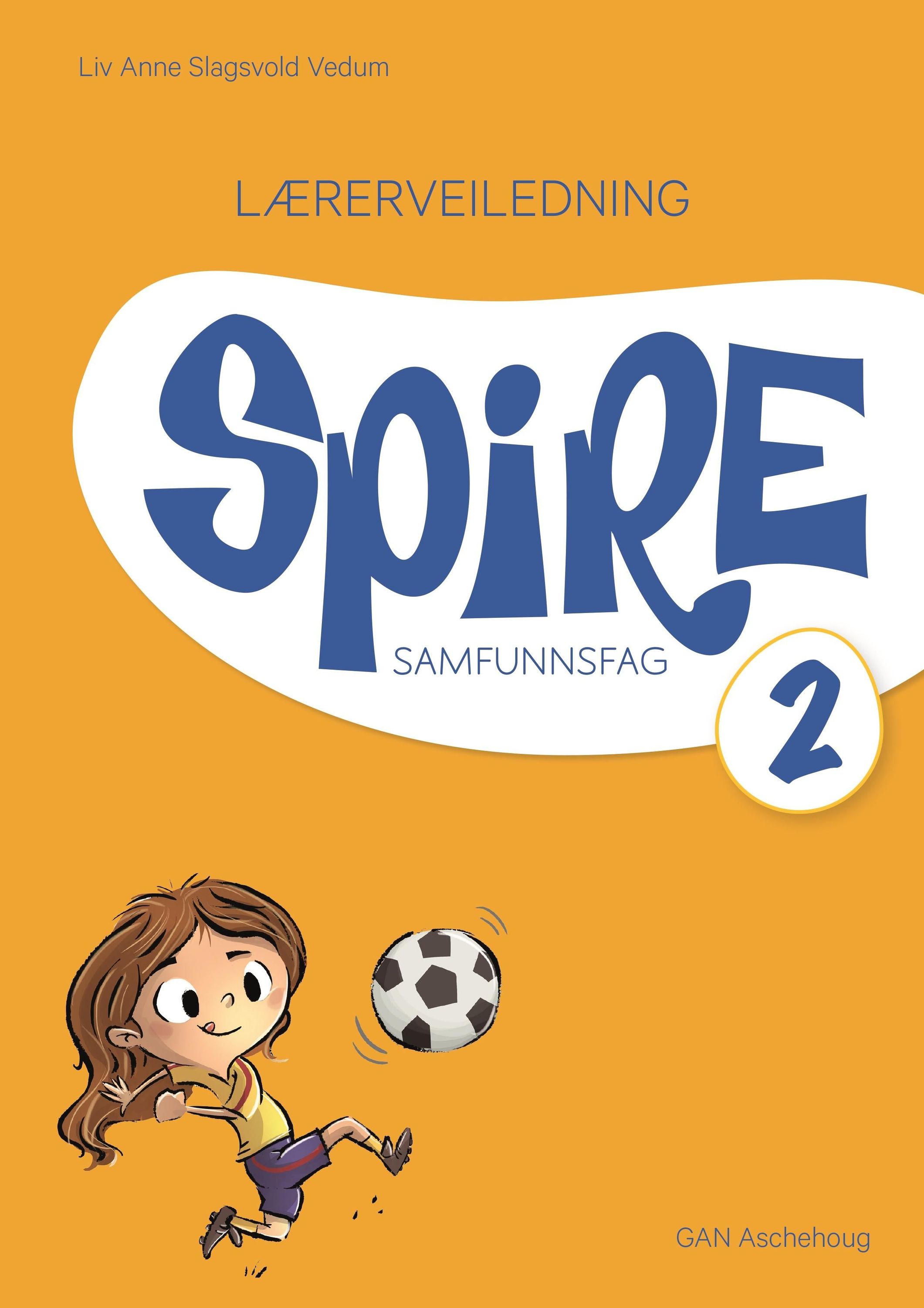 Spire 2 : samfunnsfag. Lærerveiledning