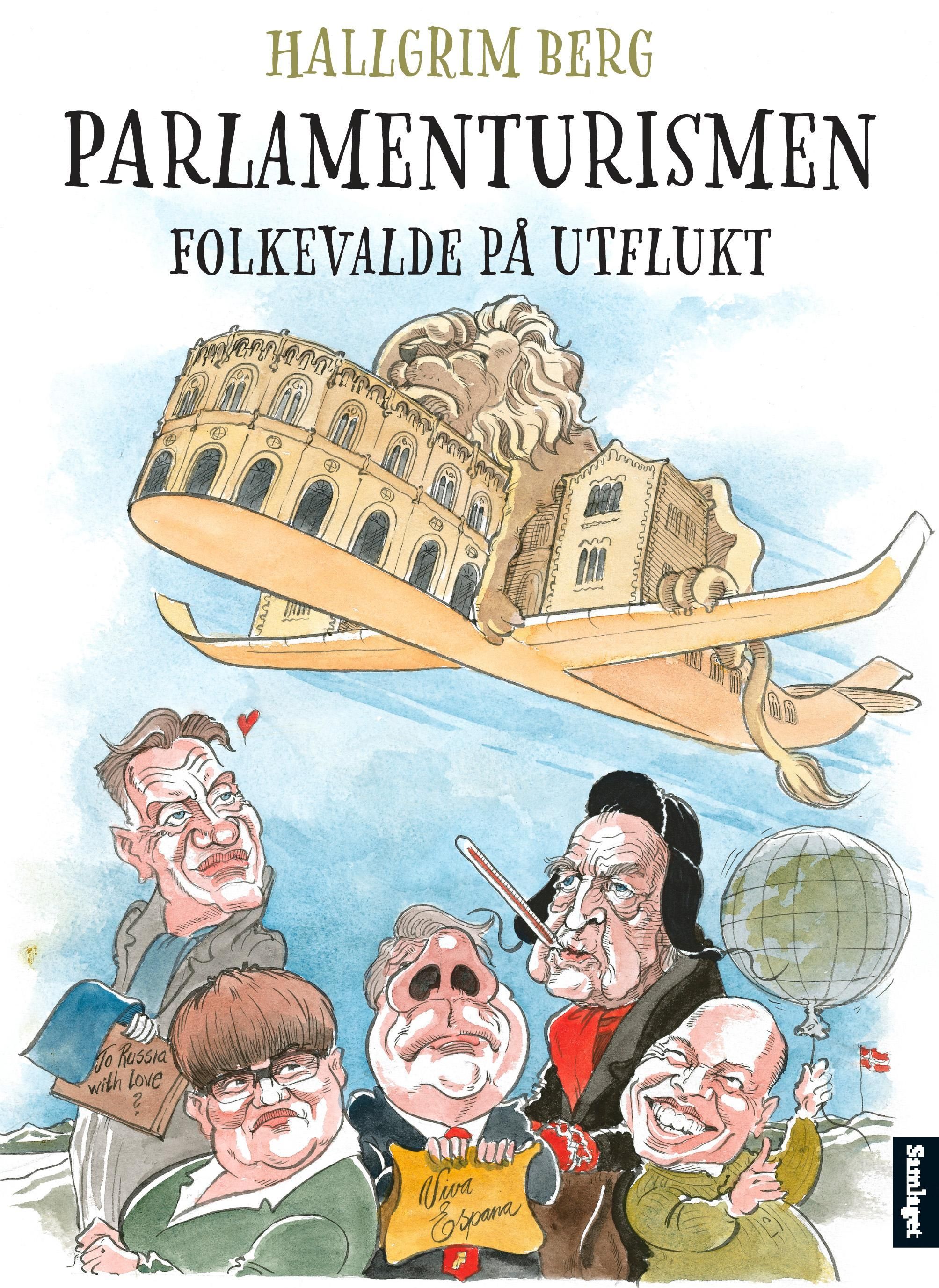 Parlamenturismen : norske folkevalde på utflukt