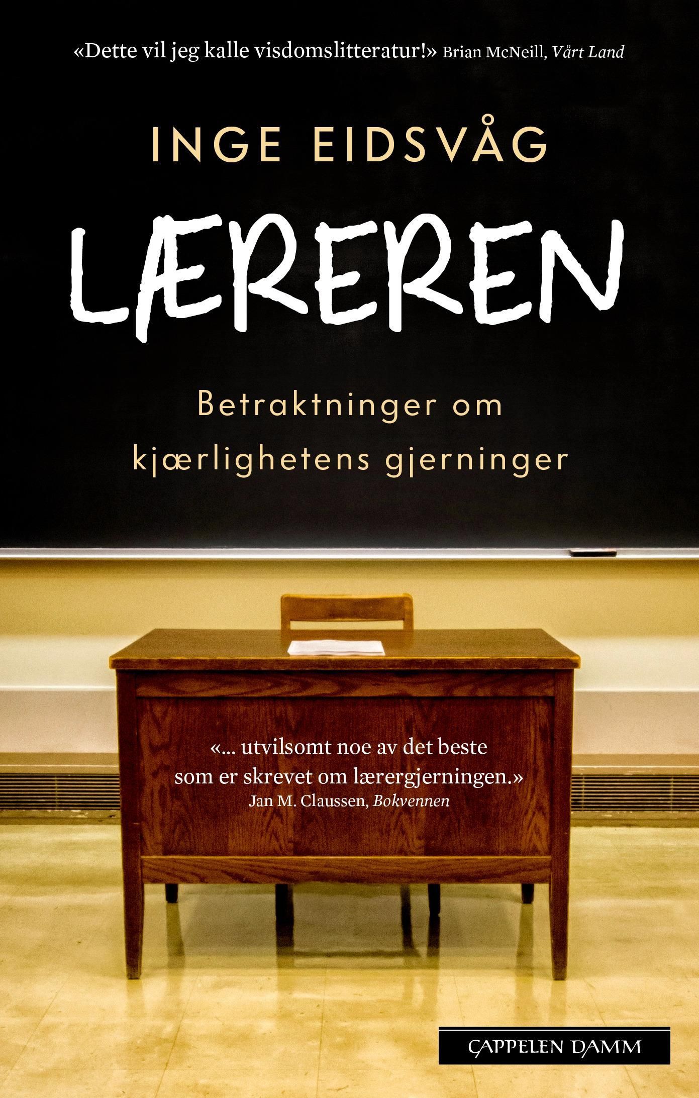 Læreren : betraktninger om kjærlighetens gjerninger