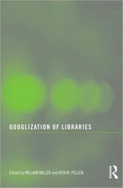 Googlization of Libraries