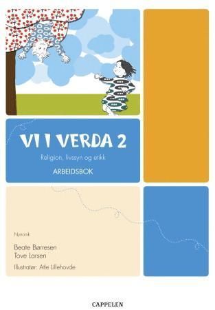 Vi i verda 2 : arbeidsbok : religion, livssyn og etikk