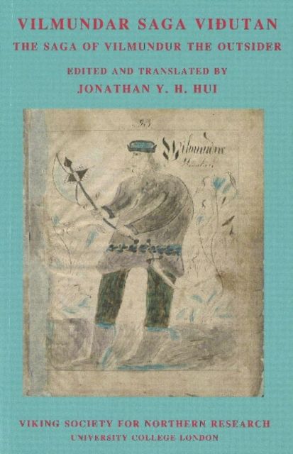 Forsidebilde av Vilmundar saga vidutan. The Saga of Vilmundur the Outsider