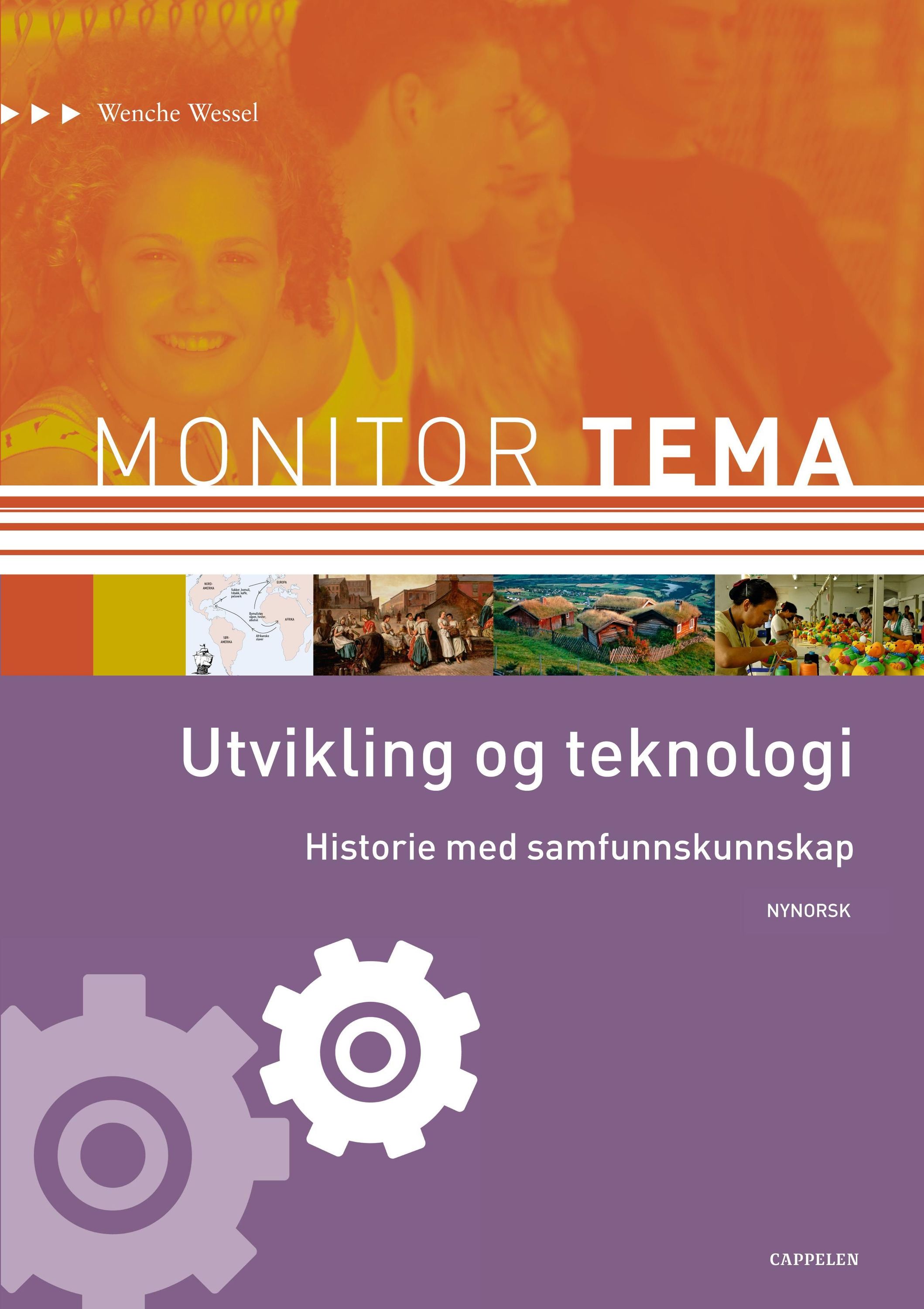 Forsidebilde av Monitor tema : utvikling og teknologi : historie med samfunnskunnskap