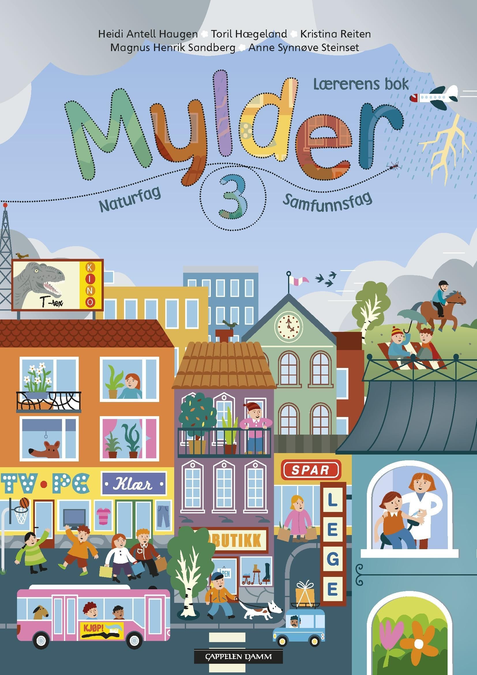Mylder 3 : naturfag, samfunnsfag. Lærerens bok