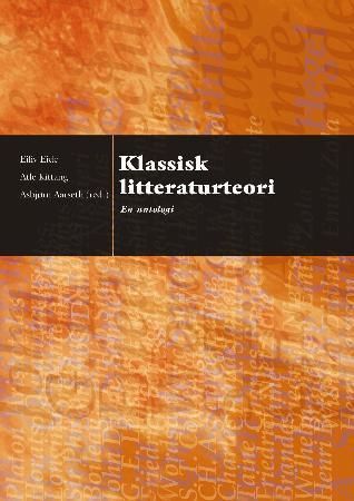Klassisk litteraturteori : en antologi