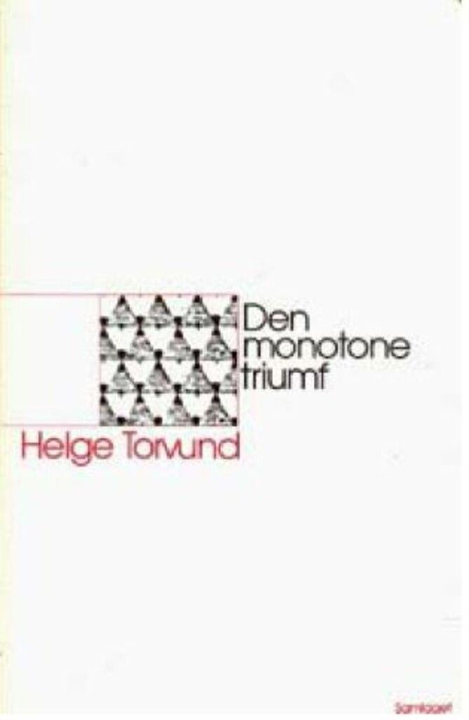 Den monotone triumf