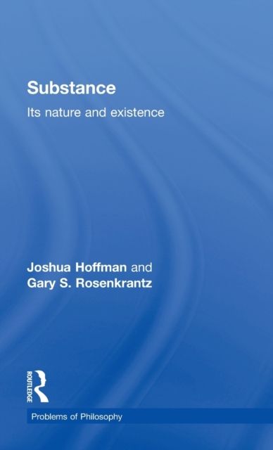 Substance : Its Nature and Existence