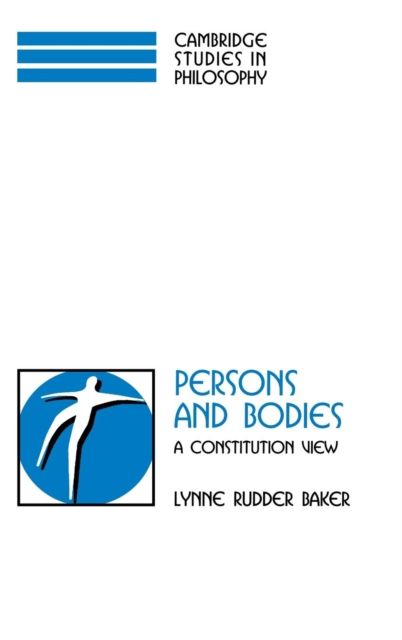 Persons and Bodies : A Constitution View