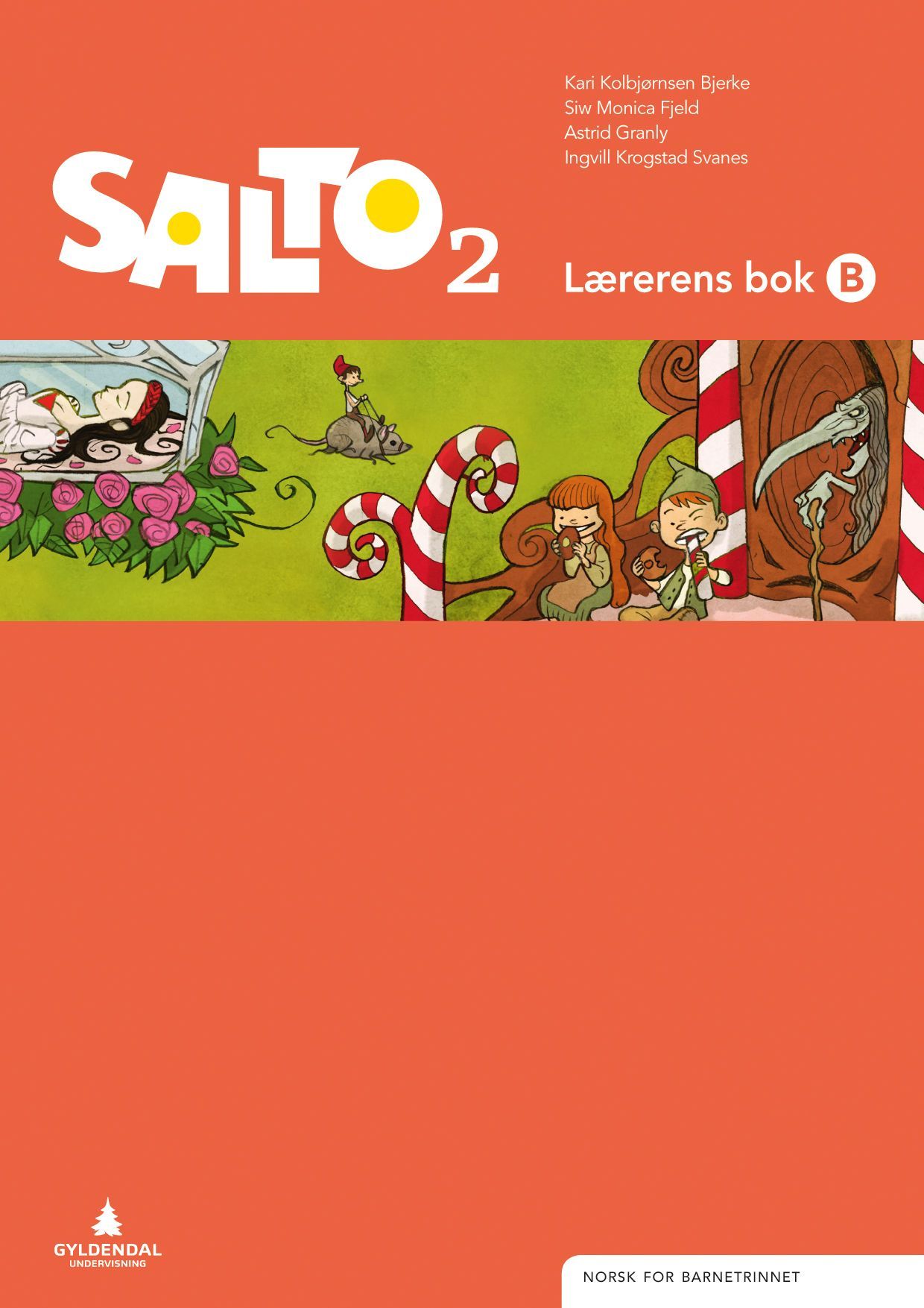 Salto 2 : norsk for barnesteget. Lærarbok B
