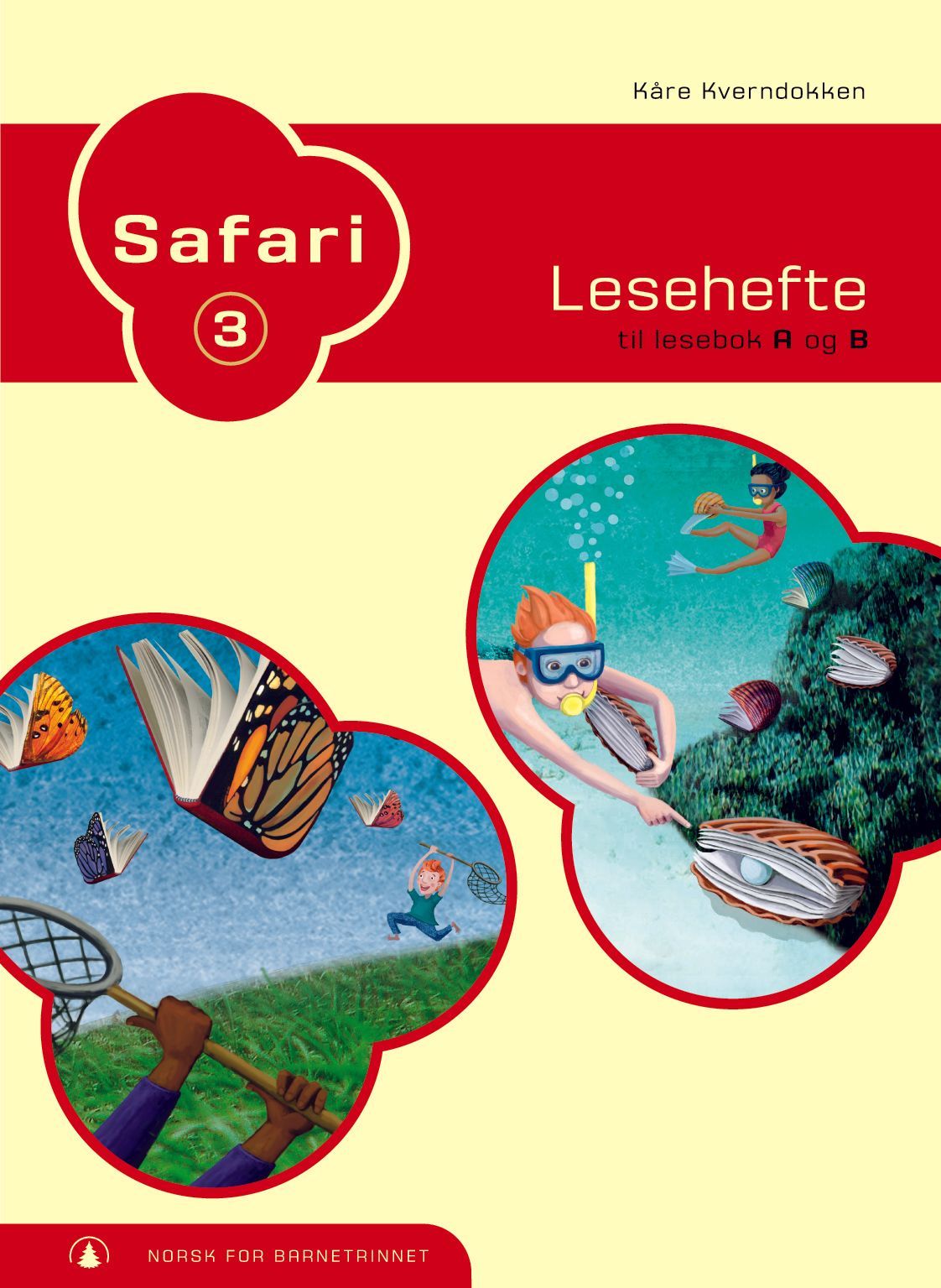 Safari 3 : lesehefte til lesebok A og B : norsk for barnetrinnet