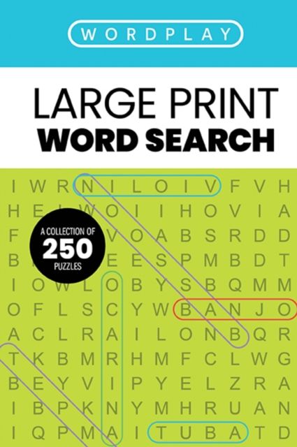 WordPlay : A Collection of 250 Word Search Puzzles