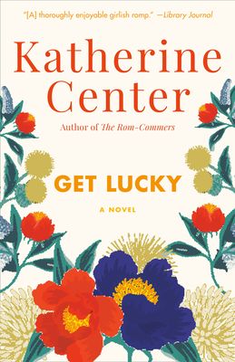 Forsidebilde av Get Lucky : A Novel