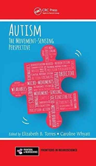Autism : The Movement Sensing Perspective