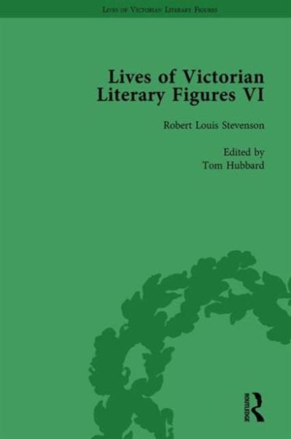 Lives of Victorian Literary Figures, Part VI, Volume 2 : Lewis Carroll, Robert Louis Stevenson and Algernon Charles Swinburne by their Contemporaries