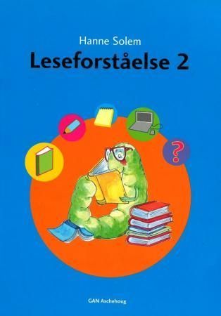Leseforståelse 2 : lærerens bok