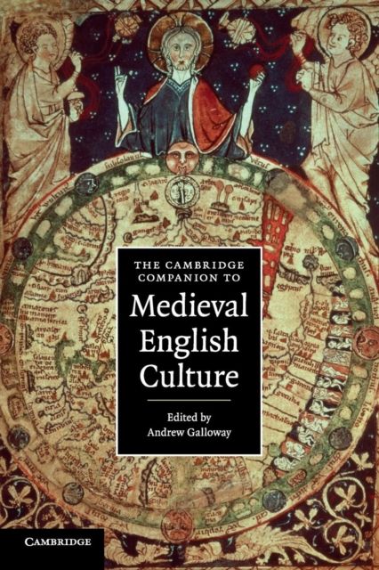 The Cambridge Companion to Medieval English Culture