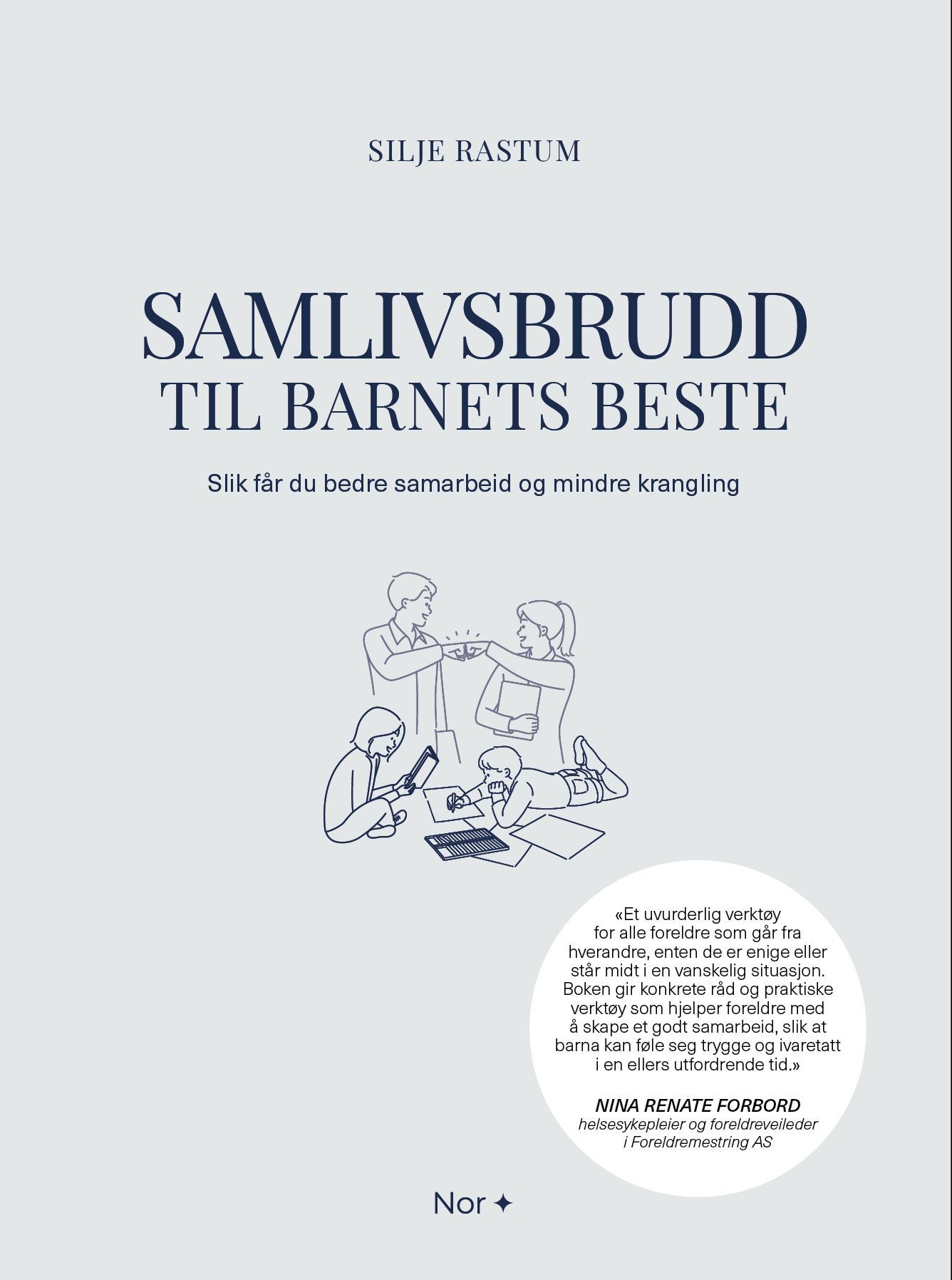 Samlivsbrudd til barnets beste