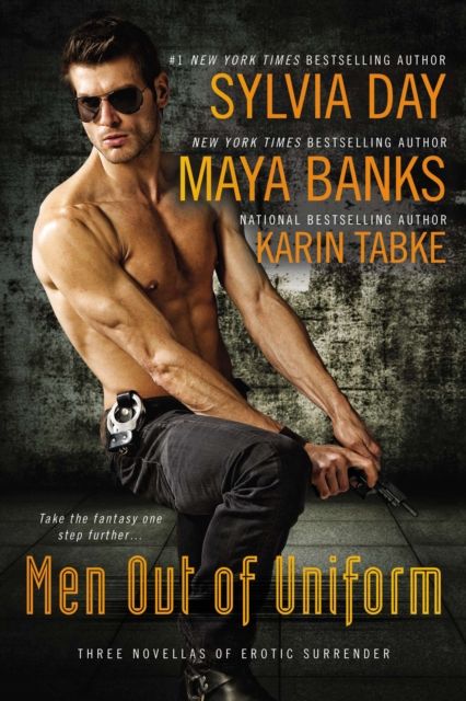 Men Out of Uniform : Three Novellas of Erotic Surrender