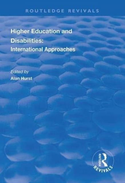Higher Education and Disabilities : International Approaches