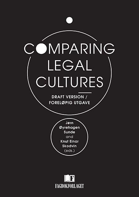 Comparing legal cultures : draft version, foreløpig utgave