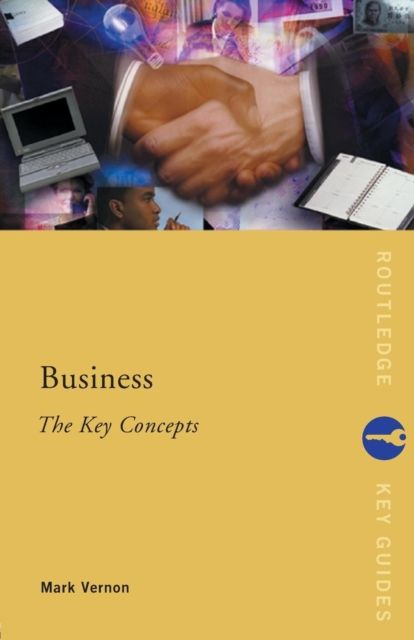 Business: The Key Concepts