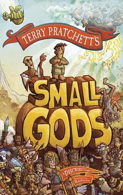 Terry Pratchett's Small gods : a Discworld graphic novel