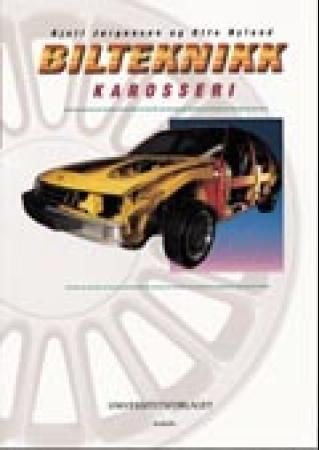 Forsidebilde av Bilteknikk : karosseri