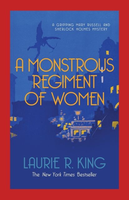 A Monstrous Regiment of Women : A puzzling mystery for Mary Russell and Sherlock Holmes