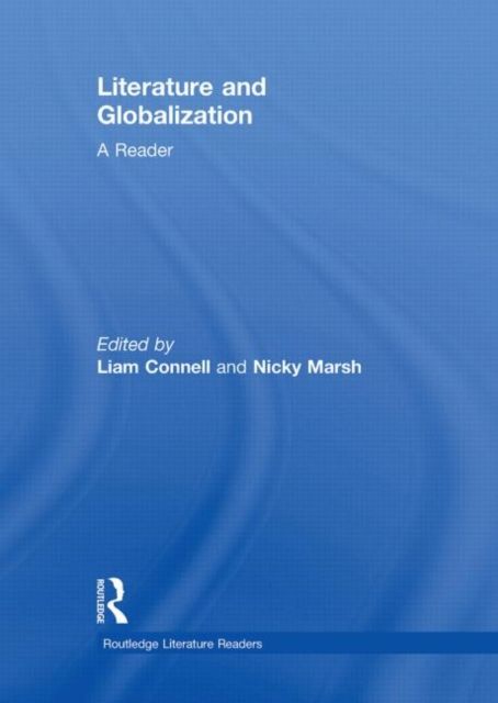 Literature and Globalization : A Reader