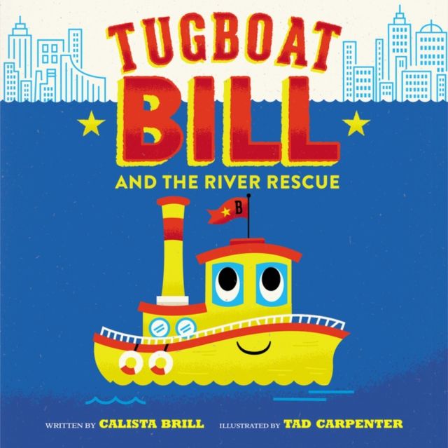 Forsidebilde av Tugboat Bill and the River Rescue