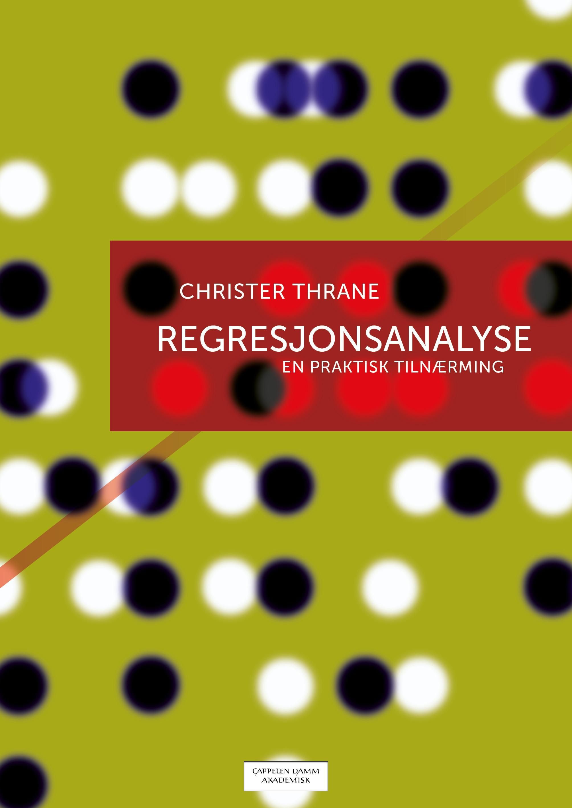 Regresjonsanalyse : en praktisk tilnærming