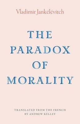 The Paradox of Morality