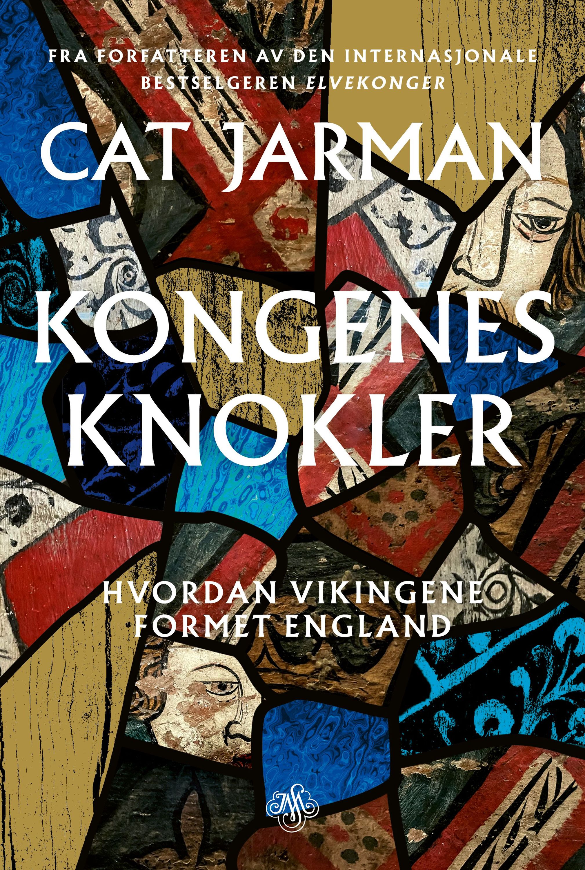 Kongenes knokler : hvordan vikingene formet England