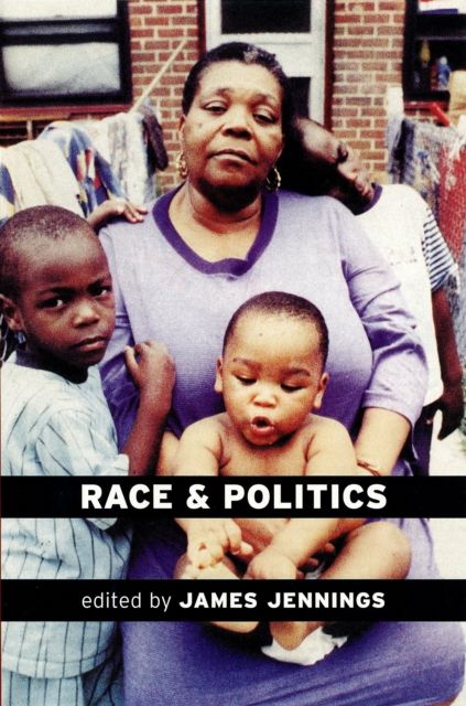Race and Politics : New Challenges and Responses for Black Activism