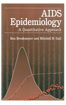 AIDS Epidemiology : A Quantitative Approach