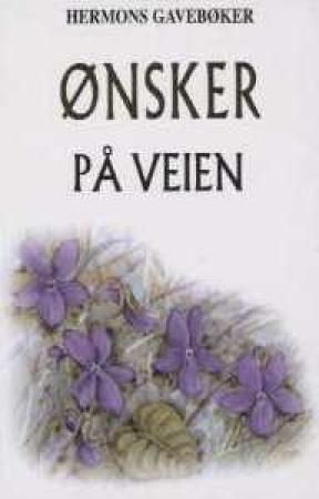 Forsidebilde av Ønsker på veien