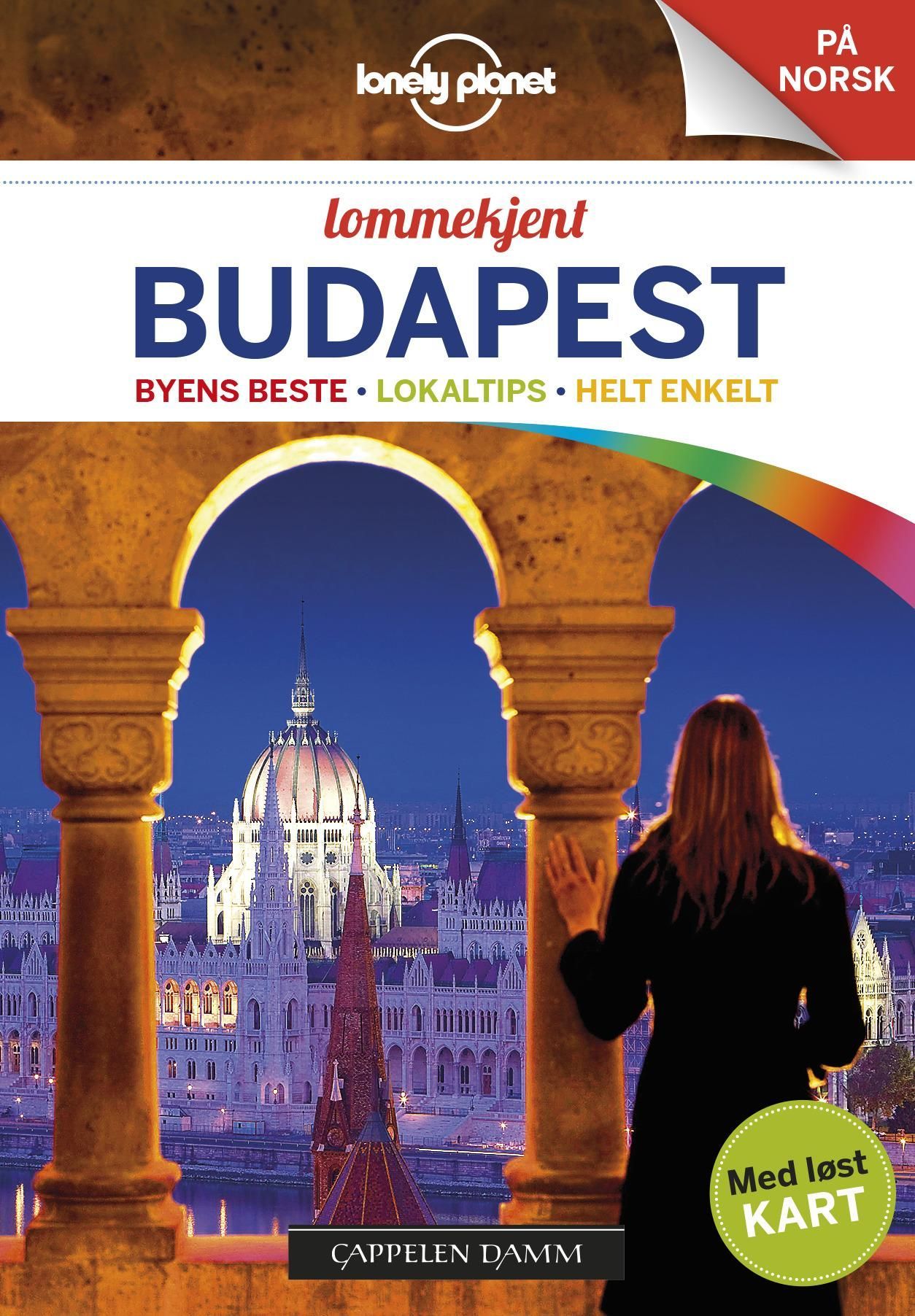 Budapest : byens beste, lokaltips, helt enkelt