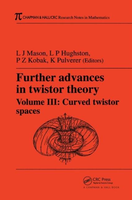 Further Advances in Twistor Theory, Volume III : Curved Twistor Spaces