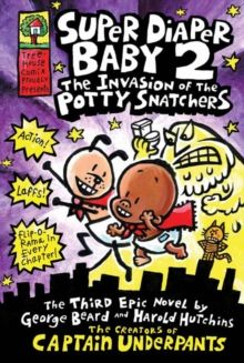 The invasion of the potty snatchers