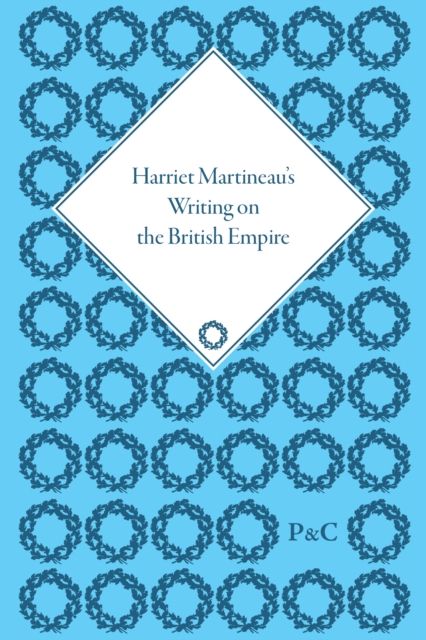 Harriet Martineau's Writing on the British Empire