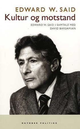 Kultur og motstand : David Barsamian i samtale med Edward W. Said