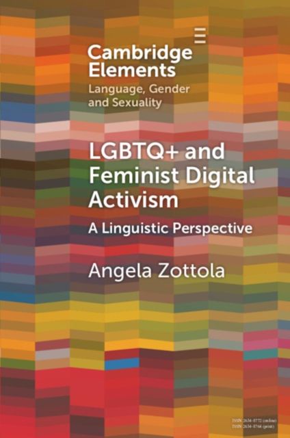 LGBTQ+ and Feminist Digital Activism : A Linguistic Perspective
